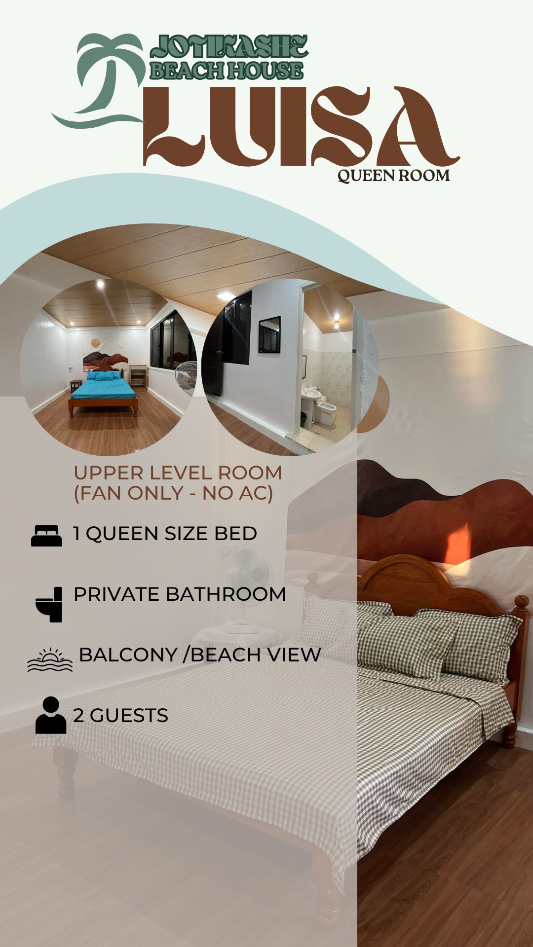 Luisa Queen Room at Jotikashe Beach House